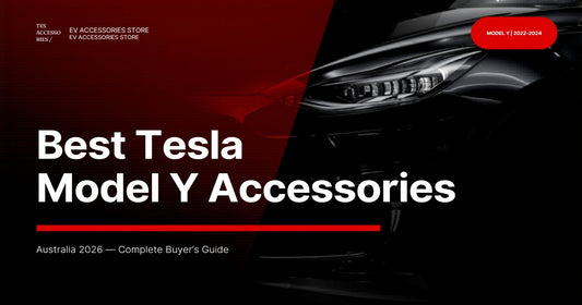 Best Tesla Model Y Accessories Australia 2026 — Complete Buyer's Guide