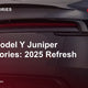 Tesla Model Y Juniper Accessories 2025 Refresh Guide — Tes Accessories